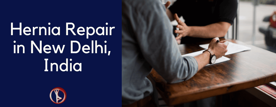 Hernia Repair in New Delhi, India